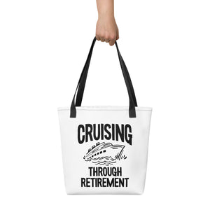 Premium Tote Bag - "Cruising through retirement" -