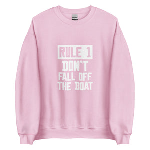 Unisex Premium Sweatshirt - "Rule 1: don't fall off the boat" - Light Pink