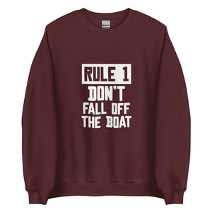 Unisex Premium Sweatshirt - "Rule 1: don't fall off the boat" - Maroon