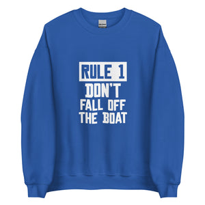 Unisex Premium Sweatshirt - "Rule 1: don't fall off the boat" - Royal