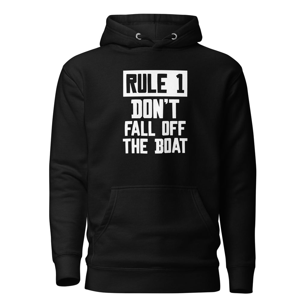 Unisex Premium Hoodie - Rule 1: don't fall off the boat - Anchors Up