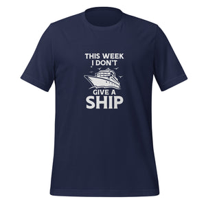 Unisex Cotton Cruise T-shirt - "This week I don't give a ship" - Navy